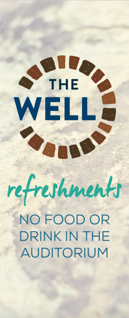 The Well Refreshments Banner